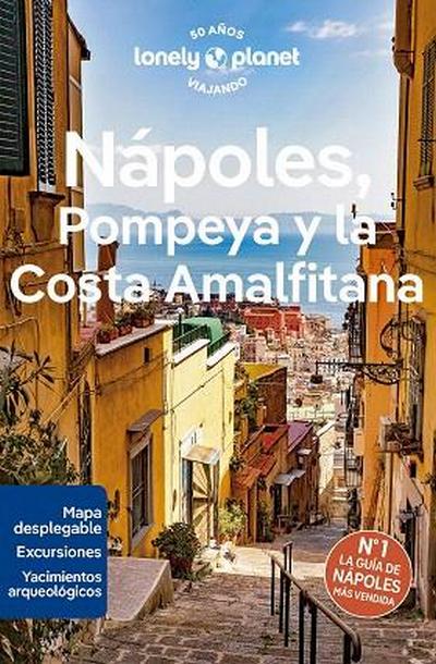Nápoles, Pompeya y la Costa Amalfitana (Lonely Planet)
