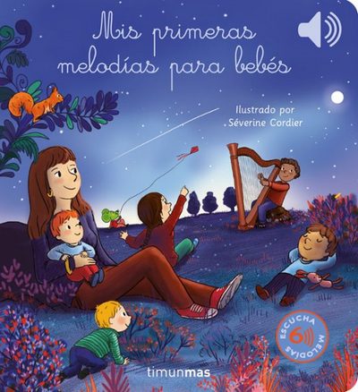 Mis primeras melodías para bebés. Libro sonoro