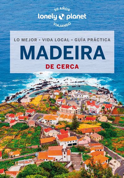 Madeira de cerca (Lonely Planet)