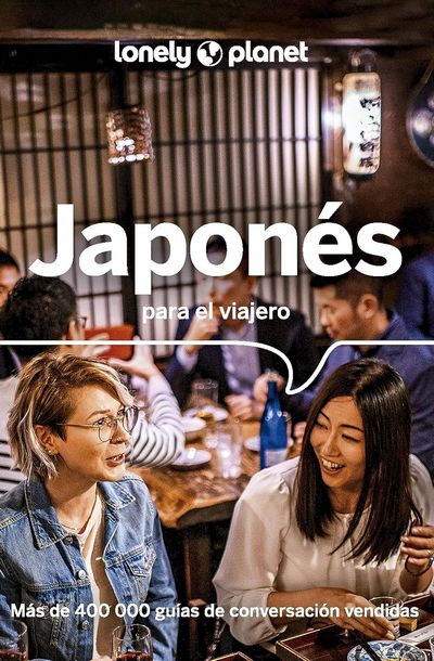 Japonés para el viajero (Lonely Planet)