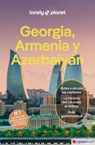 Georgia, Armenia y Azerbaiyán (Lonely Planet)