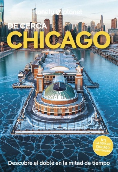 Chicago de cerca (Lonely Planet)
