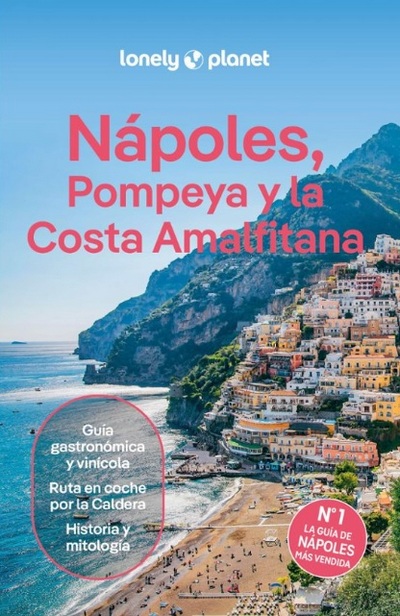 Nápoles, Pompeya y la Costa Amalfitana (Lonely Planet)