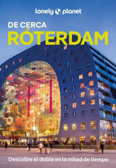 Róterdam (De cerca)