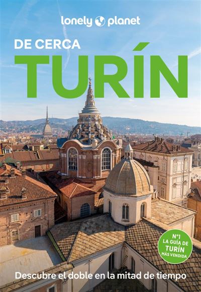 Turín de cerca (Lonely Planet)
