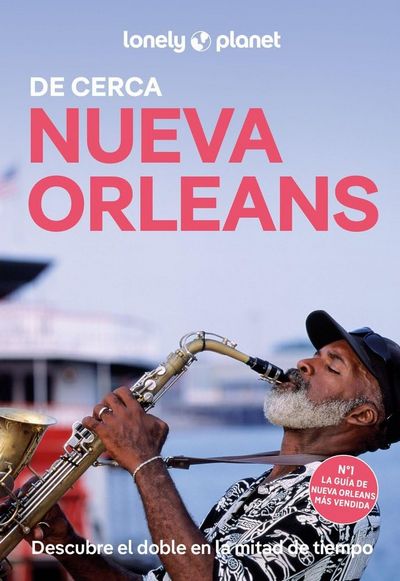 Nueva Orleans de cerca (Lonely Planet)