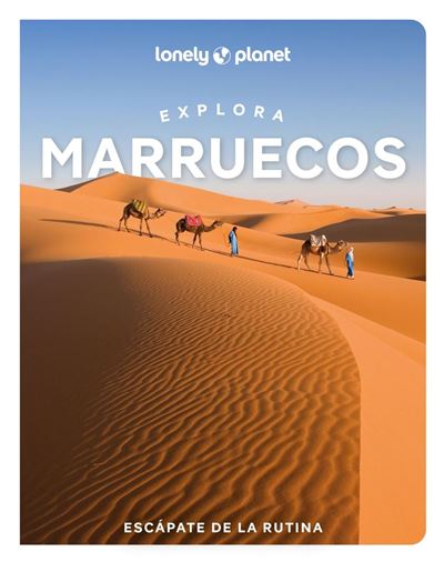 Explora Marruecos (Lonely Planet)
