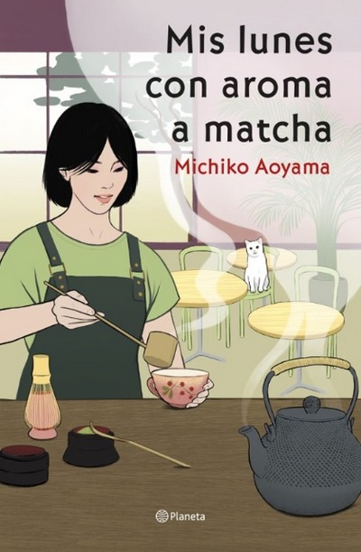 Mis lunes con aroma a matcha