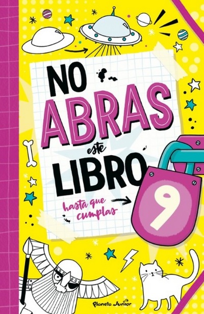 No abras este libro hasta que cumplas 9