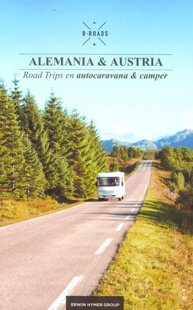 Europa Central (Sur de Alemania y Austria). Rutas diseñadas para viajar en autocaravana