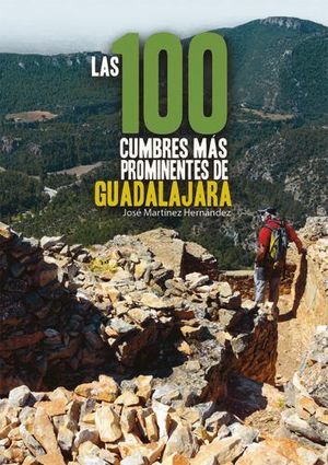 Las 100 cumbres más prominentes de Guadalajara