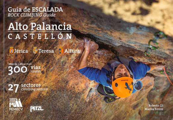 Guía de escalada Alto Palancia-Castellón. Jerica, Teresa y Altura
