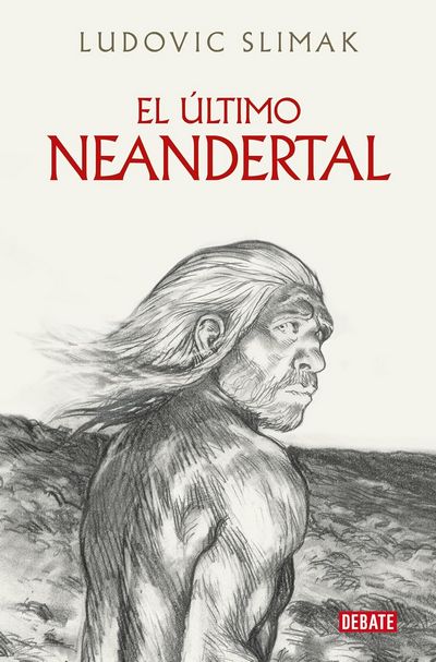 El último neandertal