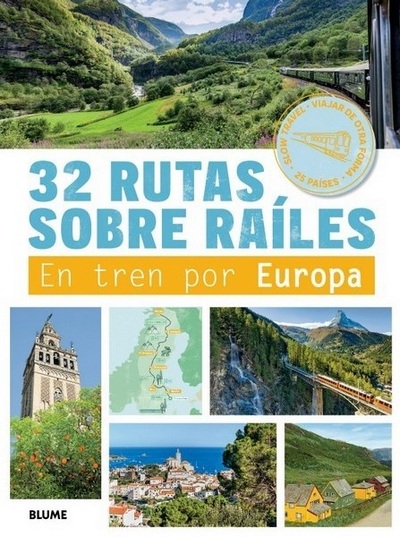 32 rutas sobre raíles