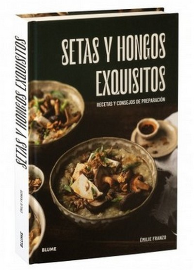 Setas y hongos exquisitos