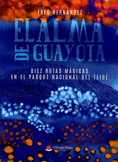 El alma de Guayota