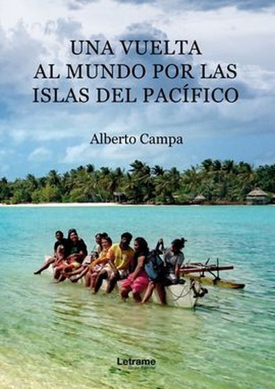 Una vuelta al mundo por las islas del Pacífico