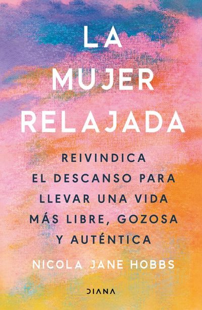 La mujer relajada