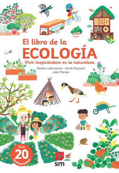 El libro de la ecología. Vivir inspirándose en la naturaleza