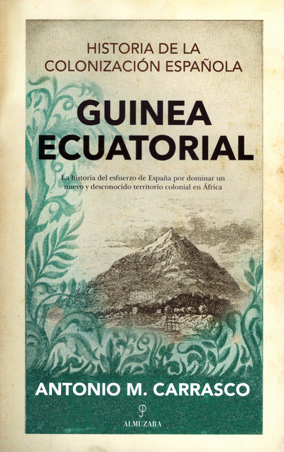 Guinea Ecuatorial. Historia de la colonización española