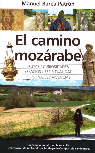 El camino Mozárabe