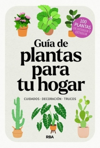 Guía de plantas para tu hogar