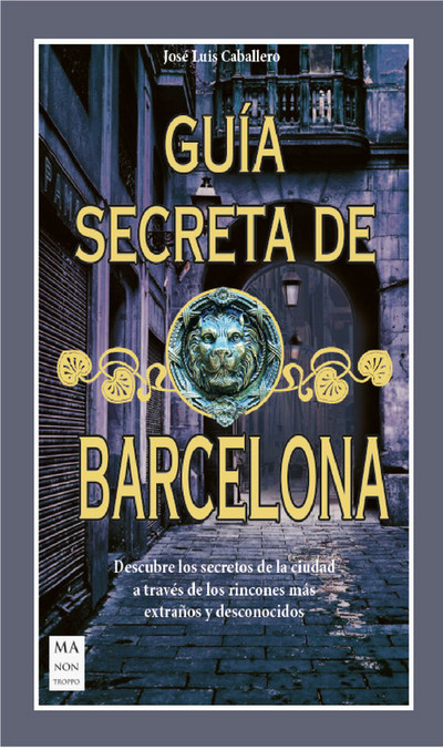 Guía secreta de Barcelona