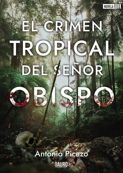 El crimen tropical del señor obispo