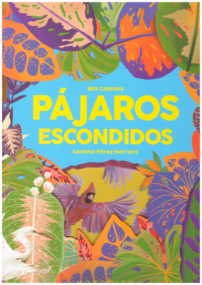 Pájaros escondidos