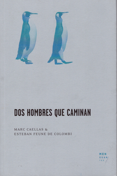 Dos hombres que caminan