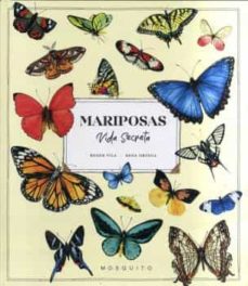 Mariposas . Vida secreta