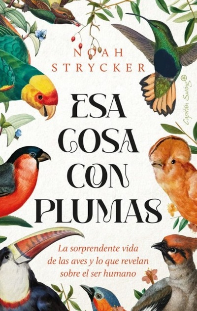 Esa cosa con plumas
