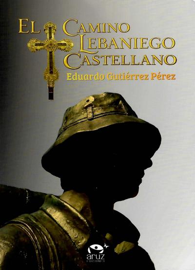 El camino Lebaniego Castellano