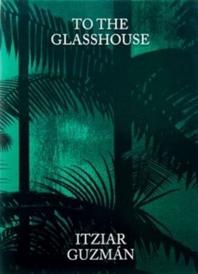 To the glasshouse