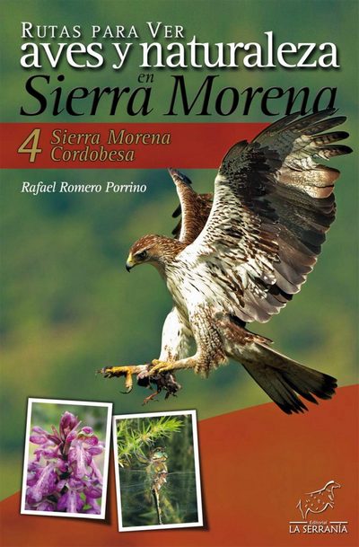 4. Rutas para ver aves y naturaleza en Sierra Morena. Sierra Morena Cordobesa