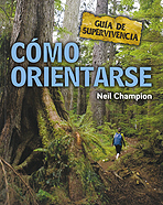 Cómo orientarse (Guía de supervivencia)