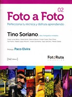 Foto a foto. Tino Soriano y diez fotógrafos invitados