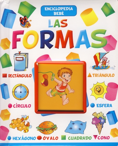 Las formas (Enciclopedia Bebé)