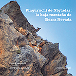 Pinguruchi de Nigüelas: la baja montaña de Sierra Nevada 