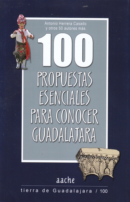 100 propuestas esenciales para conocer Guadalajara