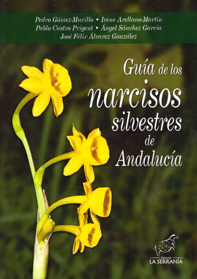 Guía de los narcisos silvestres de Andalucía
