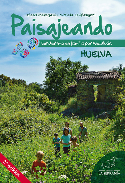 Paisajeando Huelva. Senderismo en familia por Andalucía