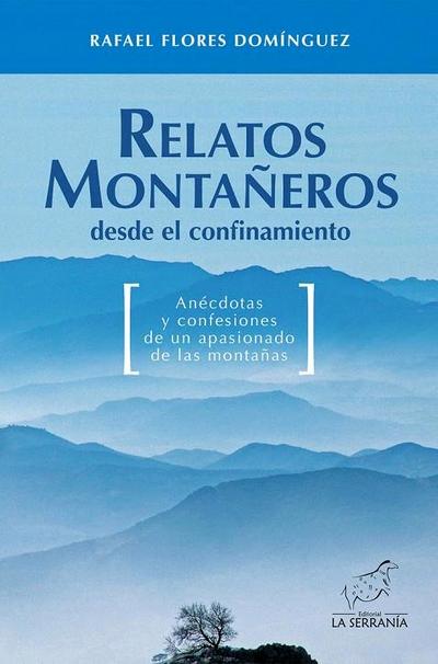 Relatos montañeros desde el confinamiento 