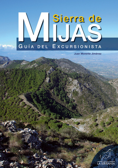 Sierra de Mijas. Guía del excursionista