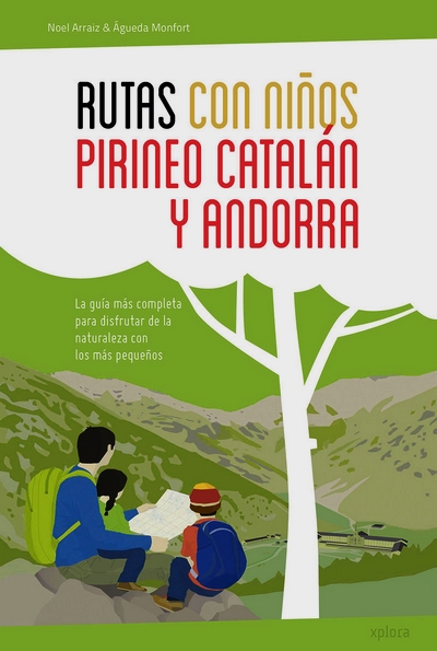 Rutas con niños. Pirineo catalán y Andorra