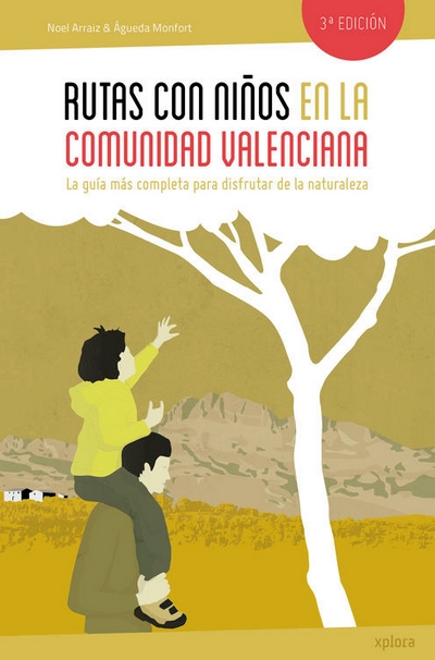 Rutas con niños en la Comunidad Valenciana