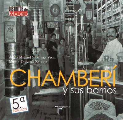 Chamberi y sus barrios