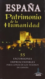 España. Patrimonio de la Humanidad