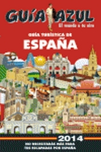 Guía turística de España 2014 (Guía Azul)