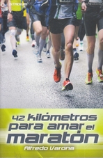 42 kilómetros para amar el maratón